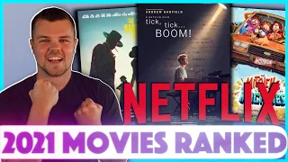 top 10 best 2021 netflix movies ranked
