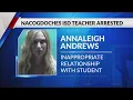 Former Nacogdoches ISD middle school teacher arrested on charges of inappropriate relationship with