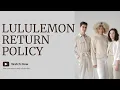 Lululemon Return Policy