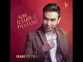 Download Lagu Hari Putra LIDA - Adik Rambut Panjang | Official Music Audio