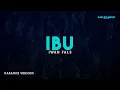 Iwan Fals - IBU (Karaoke Version)