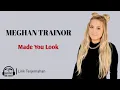 Lagu Meghan Trainor - Made You Look (Lirik Lagu Terjemahan)