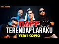 Download Lagu TERENDAP LARAKU - NAFF ||  KOPLO