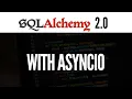 Using SQLAlchemy Asynchronously With AsyncIO SQLAlchemy 2 0