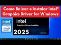 How to Download and Install Intel Graphics Driver for Windows 2024 New Intel Drivers