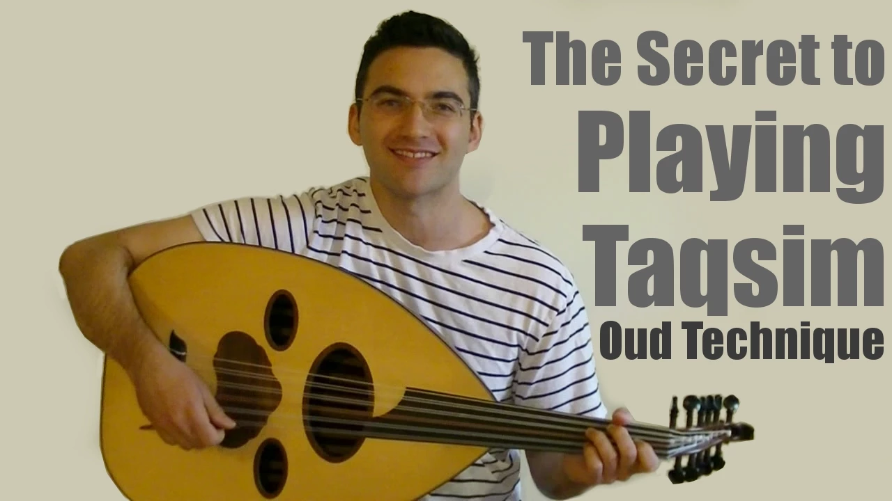 The Secret to Playing Taqsim