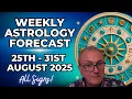 Weekly Astrology Forecast ALL SIGNS August 25 31 2025 Patrick Arundell s Planetary Overview