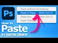 Photoshop how to paste in the same place