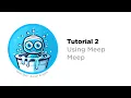 FIRST Tech Challenge - Tutorial 2 Using Meep Meep