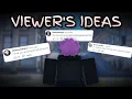 Adding VIEWERS IDEAS To JUJUTSU SHENANIGANS