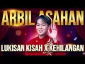 MERINDING! Arbil Asahan - Lukisan Kisah X Kehilangan | #arbilda7 #da7 #dangdutacademy7 