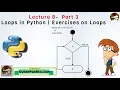 Python Lecture 8 Part 3 Loops in Python Exercises on Loops python for beginners in pashto