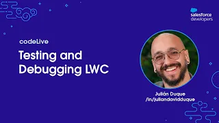 codeLive Testing and Debugging LWC