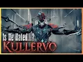 Warframe - Why Players Hate Kullervo