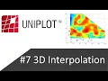 UNIPLOT - Tutorial 7 3D map interpolation