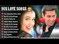 Download Lagu 90’S Old Hindi Songs💚 90s Love Song💘Udit Narayan, Alka Yagnik, Kumar Sanu, Sonu Nigam