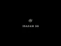 Isaiah 50 - English Standard Version ESV