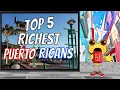 Top five wealthiest Puerto Ricans in the World