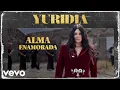 Download Lagu Yuridia - Alma Enamorada (Letra/Lyrics)