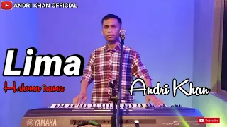 Download Lagu Dangdut Terbaru Versi Andrikhan || LIMA || H.Rhoma Irama MP3