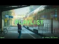 [Playlist] 혼자 여행하며 듣기 좋은 노래🎒