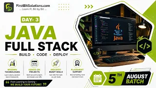 Java Full Stack Day 3 5th August 2026 Batch FirstBit Solutions