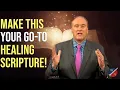 Make THIS your go-to healing scripture