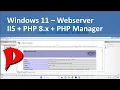Windows 11 10 Server Installation Webserver IIS PHP 8 1 PHP 8 2 PHP Manager