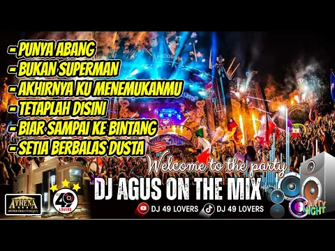 Download MP3 DJ AGUS TERBARU PALING MANTUL UNTUK SOUND FYP TIKTOK