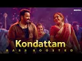 Lagu Kondattam | BASS BOOSTED AUDIO | Thudarum | Mohanlal | Jakes Bejoy | Tharun Moorthy | MG SREEKUMAR
