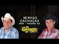 Download Lagu Os Gargantas de Ouro - Minhas Cachaças (Vídeo Oficial)[DVD Volume 03 - Ao Vivo]