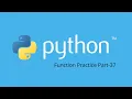 Function Practice Solutions Level One in Python Part-37