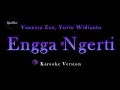 Download Lagu Vanessa Zee, Yovie Widianto - Engga Ngerti (Karaoke Version by QraOke)