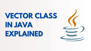 Vector collection Java vector class Vector java vs ArrayList Java Collection Framework