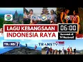 Stasiun TV Nasional Kompak Putar 'Indonesia Raya' pada Jam 6 Pagi -- Vol. 2
