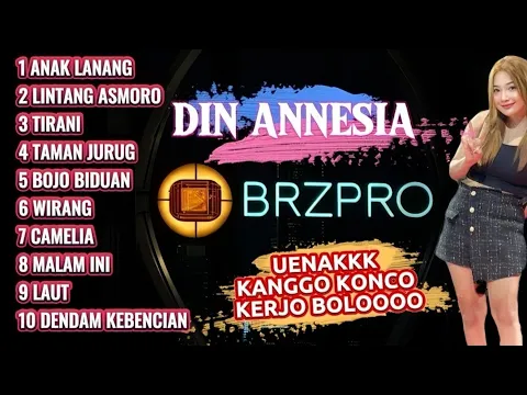 Download MP3 FULL ALBUM DIN ANNESIA - TIRANI - ANAK LANANG - LINTANG ASMORO -