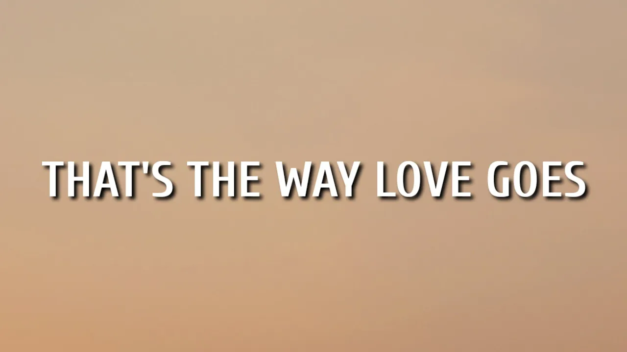 Alan Jackson - That's The Way Love Goes (Lyrics) Alan Jackson - That's The Way Love Goes (Lyrics)