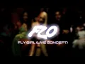 FLO - Fly Girl (feat. Missy Elliott) (Live Concept)