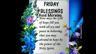 Friday Blessings