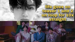 Download BTS LIFE GOES ON TEASER 1 AND 2 ON LOOP FOR 10X STRAIGHT MP3