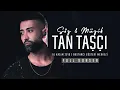 Download Lagu Tan Taşçı - Söz \u0026 Müzik: Tan Taşçı (Full Konser)