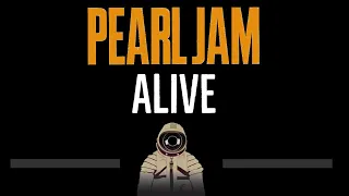 Download Pearl Jam • Alive (CC) 🎤 [Karaoke] [Instrumental Lyrics] MP3