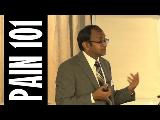 Pain 101 Introduction To Advances In Pain Medicine, Dr Deepak Ravindran, Pain Management Consultant