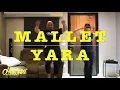 Mallet  Yara / Douzy /  DJ Youssef