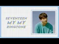 Download Lagu [RINGTONE] SEVENTEEN \