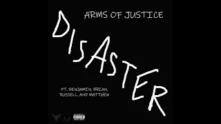 arms of justice disaster single version official explicit 