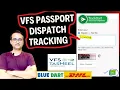 Made EASY VFS PASSPORT TRACKING How to track passport after dispatch from VFS