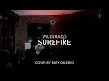 Wilderado's "Surefire" Cover