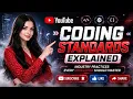 Coding Standards Explained Industry Practices Every Developer Should Master FuturE - BreaK