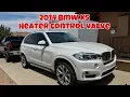 Download Lagu 2014 bmw x5 ac issue/ heater control valve replacement